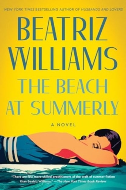 The Beach at Summerly, Beatriz Williams - Paperback - 9780063020856