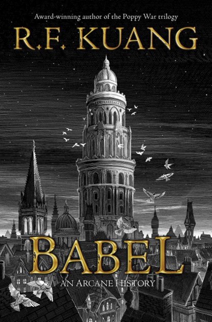 Babel, R. F. Kuang - Gebonden Gebonden - 9780063021426