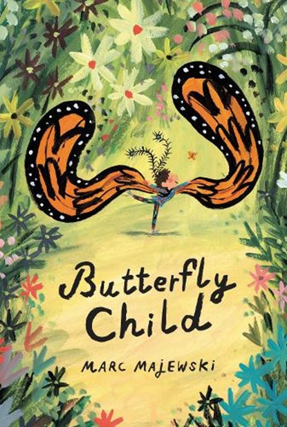 Butterfly Child, Marc Majewski - Gebonden - 9780063021556