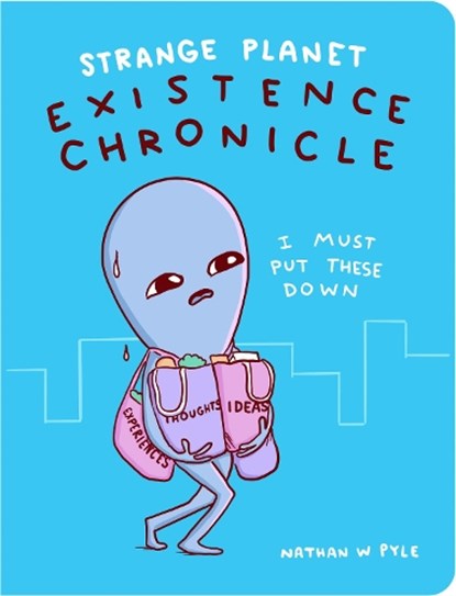 Strange Planet: Existence Chronicle, Nathan W. Pyle - Gebonden - 9780063022706