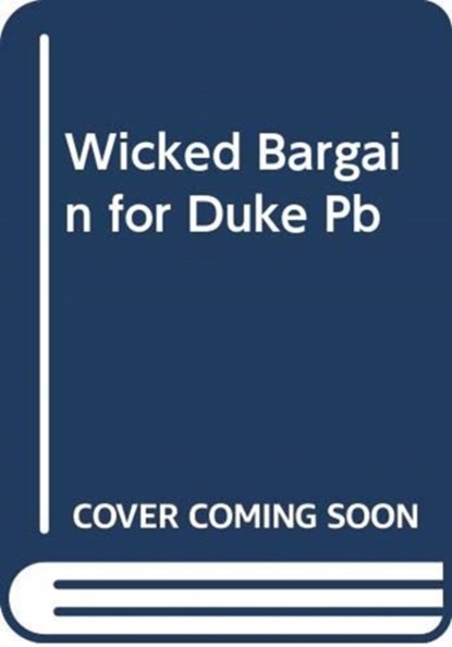 A Wicked Bargain for the Duke, Megan Frampton - Paperback - 9780063023086