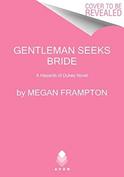 Gentleman Seeks Bride, Megan Frampton - Paperback - 9780063023109