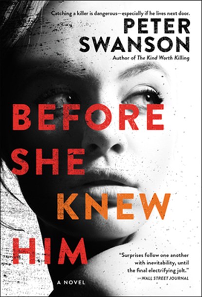 Before She Knew Him, Peter Swanson - Paperback - 9780063023291