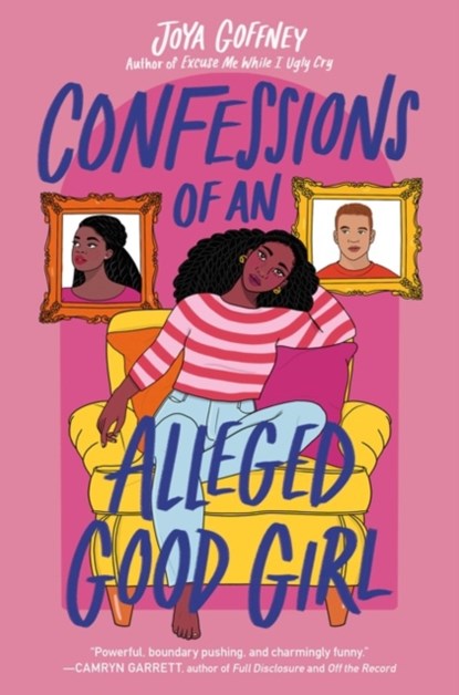 Confessions of an Alleged Good Girl, Joya Goffney - Gebonden - 9780063024847
