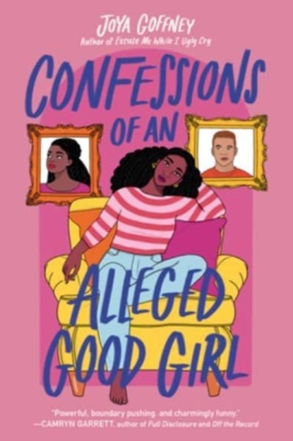 Confessions of an Alleged Good Girl, Joya Goffney - Paperback - 9780063024854