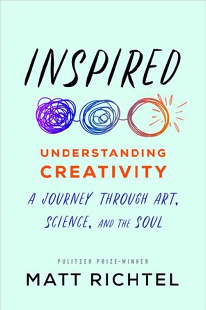 Inspired, Matt Richtel - Ebook - 9780063025554