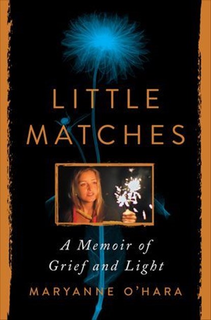 Little Matches, Maryanne O'Hara - Ebook - 9780063027817