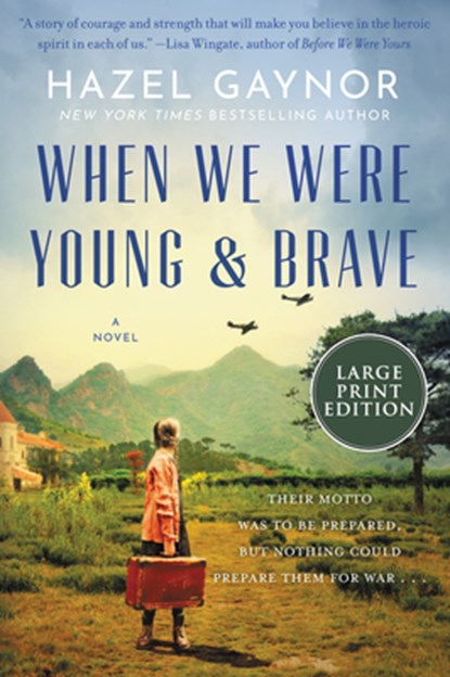When We Were Young & Brave, Hazel Gaynor - Paperback - 9780063029491