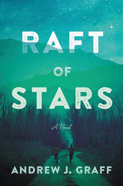 Raft of Stars, Andrew J. Graff - Gebonden - 9780063031906