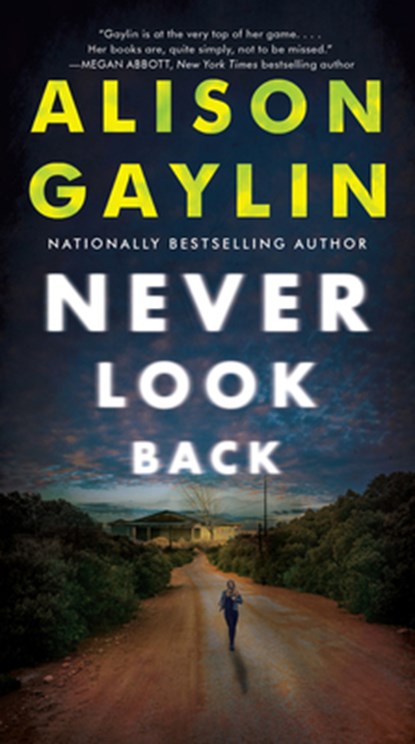Never Look Back, Alison Gaylin - Paperback - 9780063032668