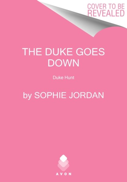 The Duke Goes Down, Sophie Jordan - Paperback - 9780063035638