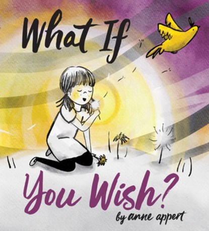What If You Wish?, Anne Appert - Gebonden - 9780063036130