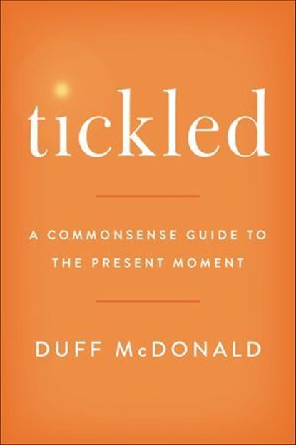 Tickled, Duff McDonald - Ebook - 9780063036901