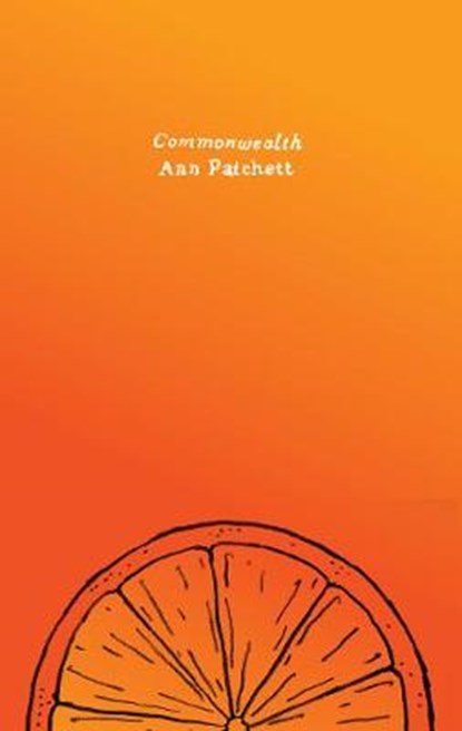 Commonwealth, PATCHETT,  Ann - Paperback - 9780063037625