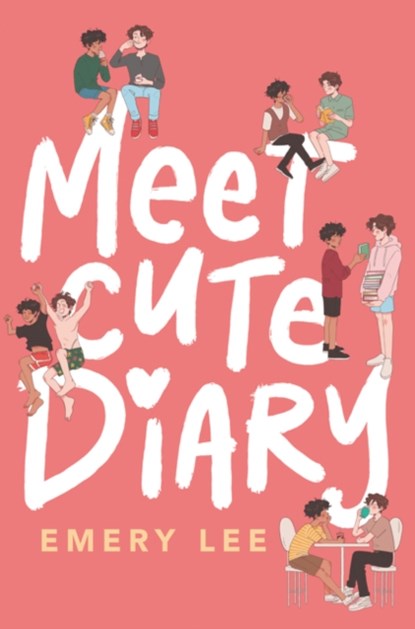 Meet Cute Diary, Emery Lee - Gebonden - 9780063038837