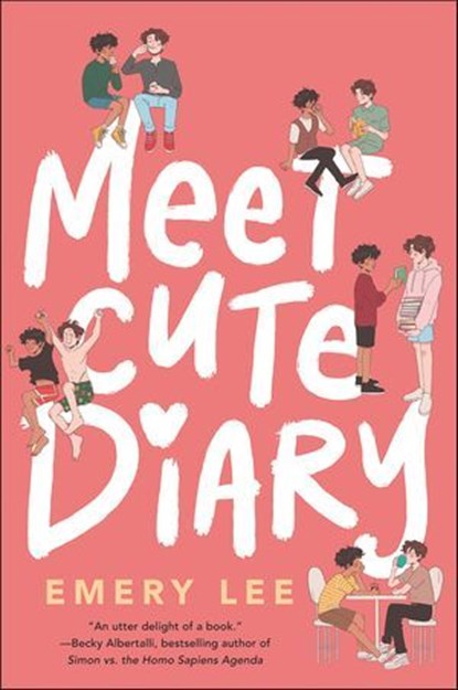 Meet Cute Diary, Emery Lee - Ebook - 9780063038851