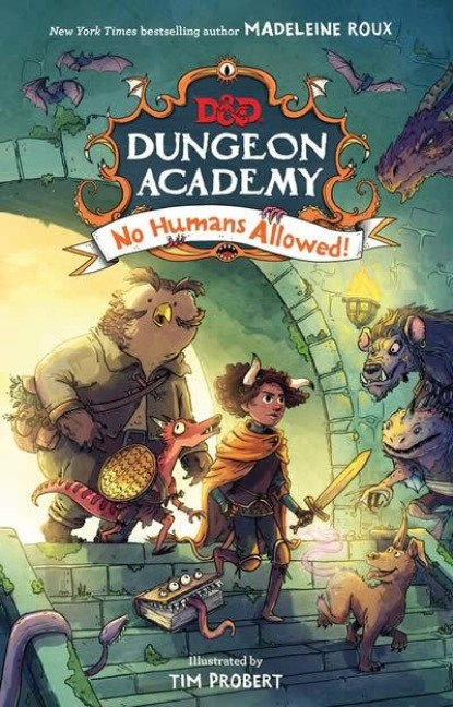 Dungeons & Dragons: Dungeon Academy: No Humans Allowed!, Madeleine Roux - Gebonden - 9780063039124