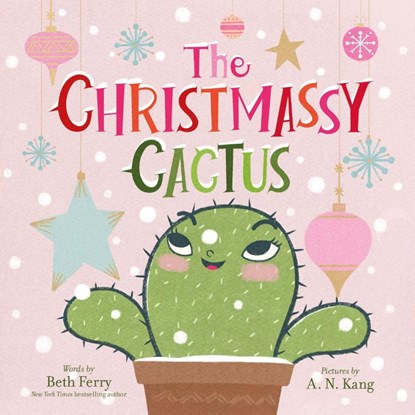 The Christmassy Cactus, Beth Ferry - Gebonden - 9780063039643