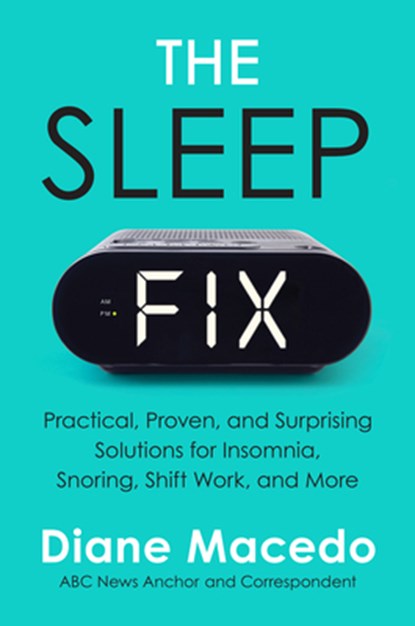 The Sleep Fix, Diane Macedo - Gebonden - 9780063040021