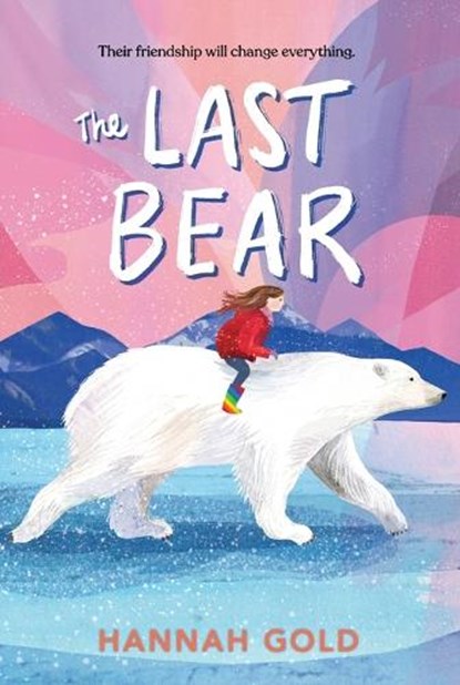 The Last Bear, Hannah Gold - Paperback - 9780063041004