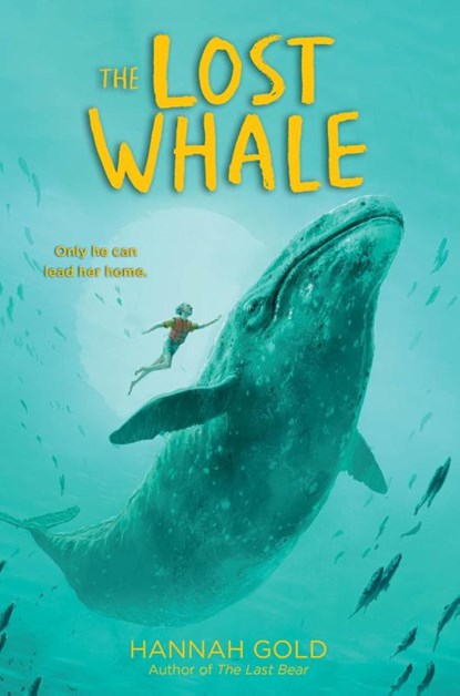 Gold, H: Lost Whale, Hannah Gold - Paperback - 9780063041127