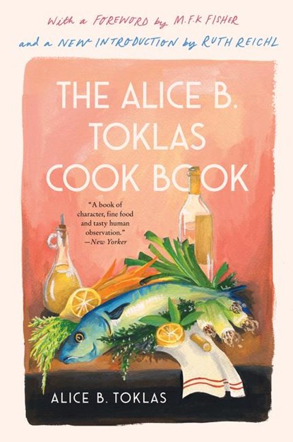 The Alice B. Toklas Cook Book, Alice B. Toklas - Paperback - 9780063043800