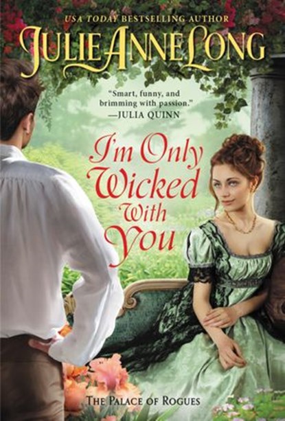 I'm Only Wicked with You, Julie Anne Long - Ebook - 9780063044128