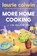 More Home Cooking, Laurie Colwin - Paperback - 9780063046429
