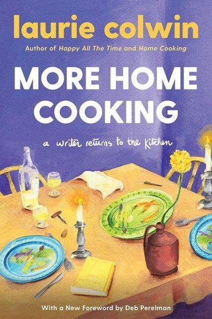 More Home Cooking, Laurie Colwin - Paperback - 9780063046429