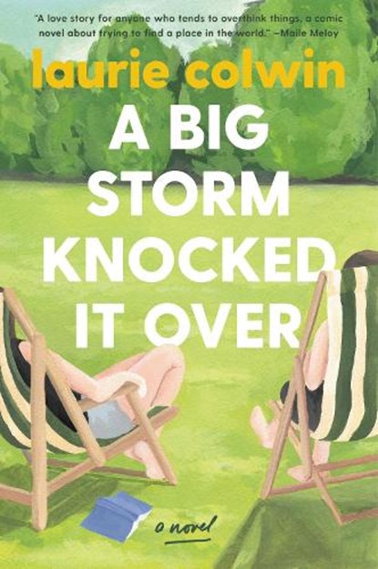 A Big Storm Knocked It Over, Laurie Colwin - Paperback - 9780063046436