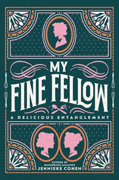 My Fine Fellow, Jennieke Cohen - Ebook - 9780063047556