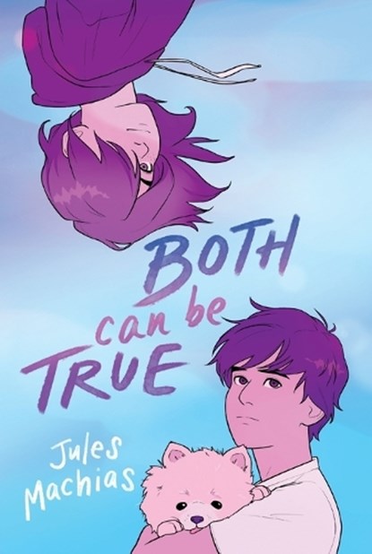 Both Can Be True, Jules Machias - Paperback - 9780063053908