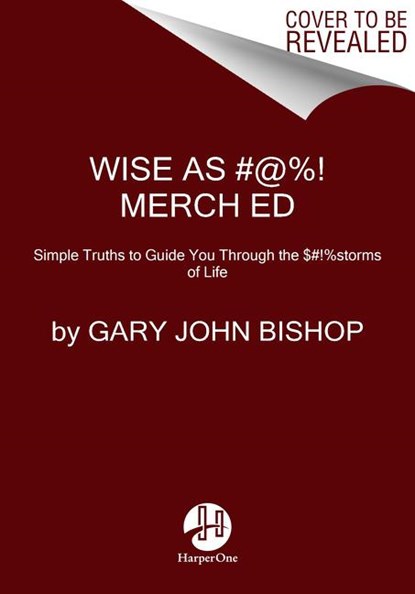 Wise as Fu*k, Gary John Bishop - Paperback - 9780063055834