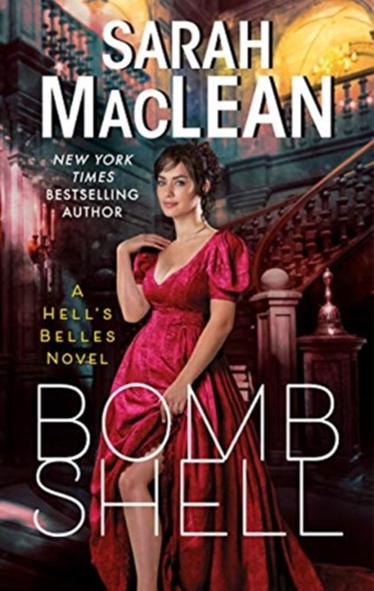 Bombshell, Sarah MacLean - Paperback - 9780063056152