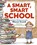 Smart, Smart School, Sharon Creech - Gebonden - 9780063059610