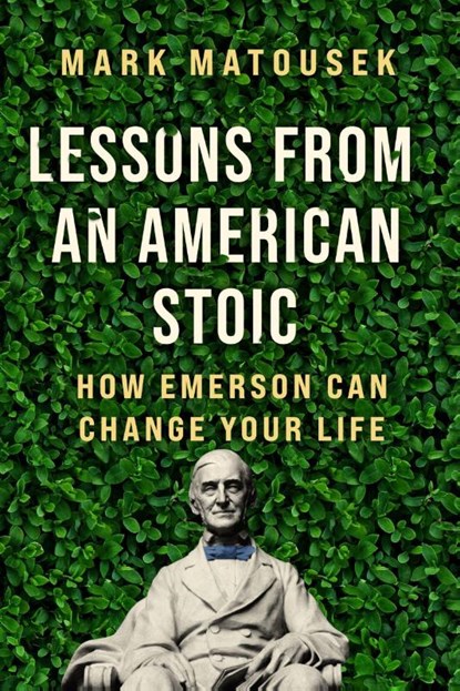Lessons from an American Stoic, Mark Matousek - Gebonden - 9780063059696