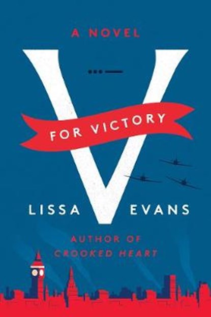 V for Victory, Lissa Evans - Gebonden - 9780063059832