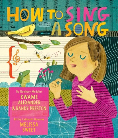 How to Sing a Song, Kwame Alexander ; Randy Preston - Gebonden - 9780063060937