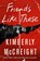 Friends Like These, Kimberly McCreight - Gebonden - 9780063061569