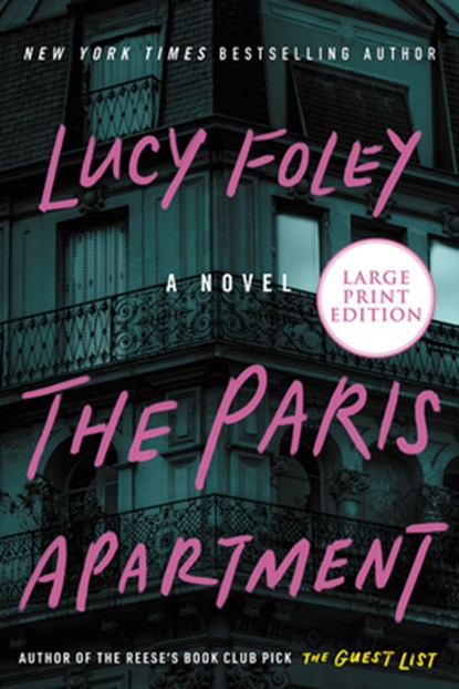 The Paris Apartment, Lucy Foley - Paperback - 9780063061903