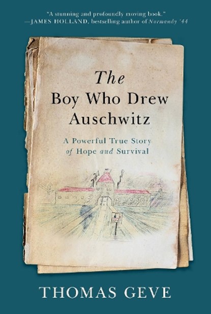 The Boy Who Drew Auschwitz, Thomas Geve - Gebonden - 9780063061996