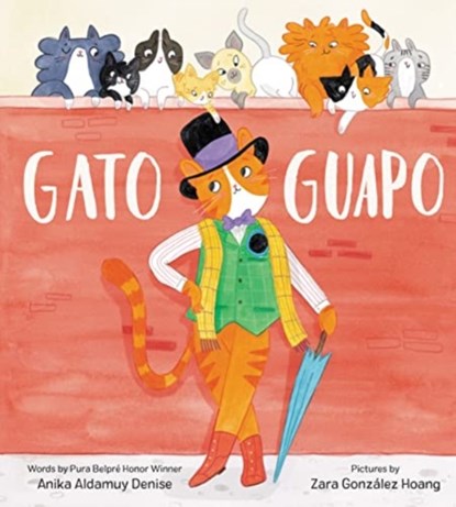 Gato Guapo, Anika Aldamuy Denise - Gebonden - 9780063062665