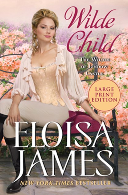 Wilde Child: Wildes of Lindow Castle, Eloisa James - Paperback - 9780063063228