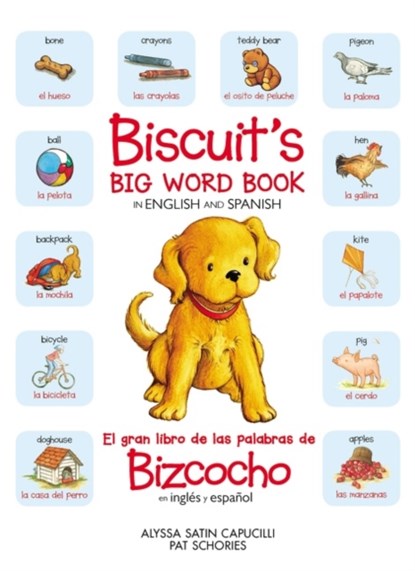 Biscuit's Big Word Book in English and Spanish, Alyssa Satin Capucilli - Gebonden - 9780063065796