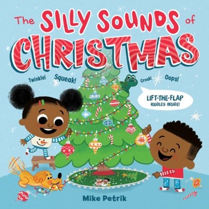 The Silly Sounds of Christmas, Mike Petrik - Gebonden - 9780063066229