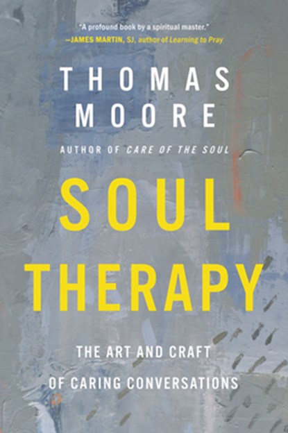 Soul Therapy, Thomas Moore - Paperback - 9780063071445