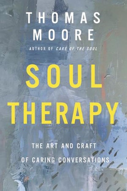 Soul Therapy, Thomas Moore - Ebook - 9780063071452