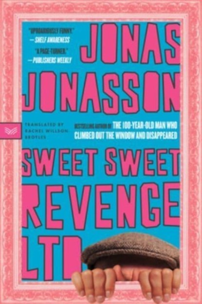 Sweet Sweet Revenge LTD, Jonas Jonasson - Paperback - 9780063072169