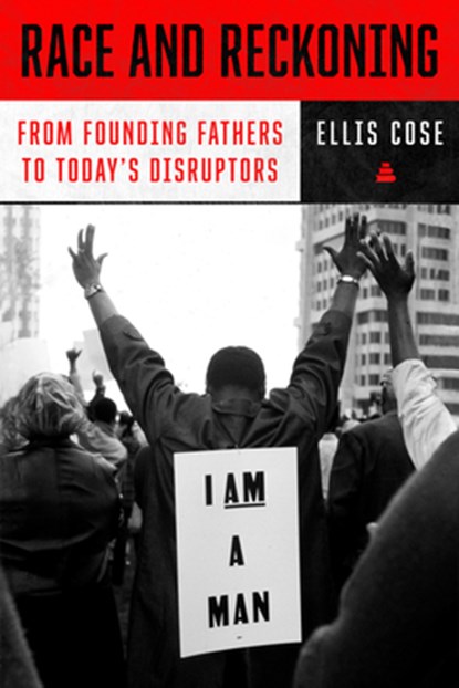 Race and Reckoning, Ellis Cose - Gebonden - 9780063072442