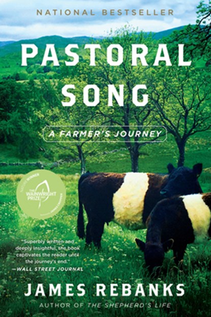 Pastoral Song, James Rebanks - Gebonden - 9780063073241